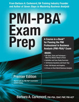 PMI-PBA Exam Prep, Premier Edition